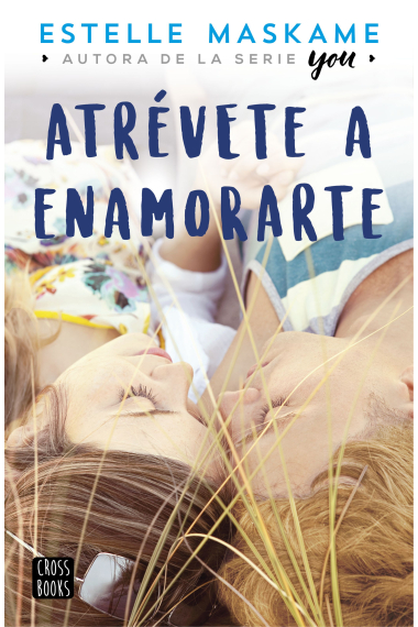 Atrévete a enamorarte