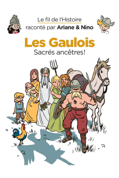 Les Gaulois (Le fil de l'Histoire)