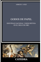 Godos de papel: identidad nacional y reescritura en el Siglo de Oro