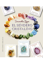 El sendero cristalino + cartas de meditación