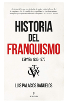 Historia del franquismo. España 1936-1975