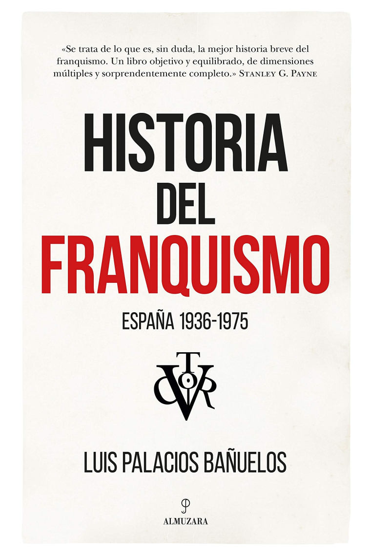 Historia del franquismo. España 1936-1975