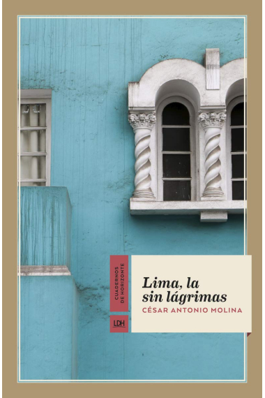 Lima, la sin lágrimas