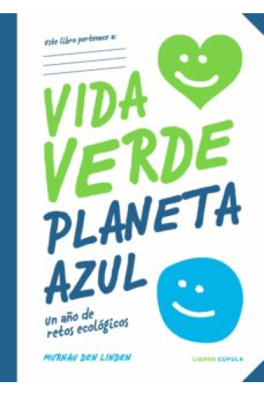 Vida verde Planeta azul