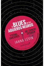 El blues de los agujeros negros y otras melodías del espacio exterior