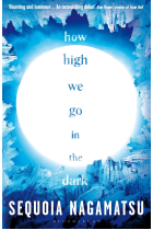 How High We Go in the Dark