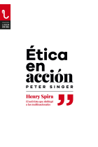 Ética en acción. Henry Spira: el activista que doblegó a las multinacionales