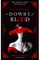 A Dowry of Blood