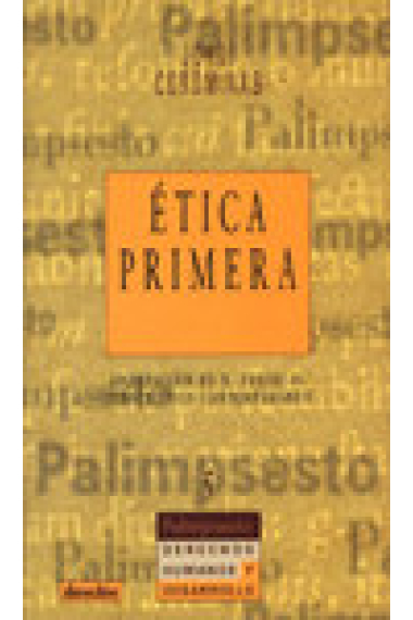 Ética primera. Aportación de Xabier Zubiri al debate ético contemporáneo