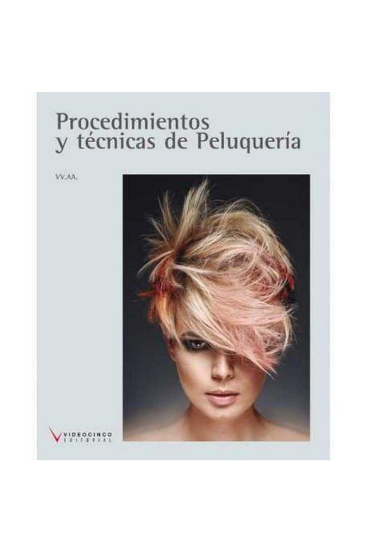 Procedimientos y técnicas de peluquería