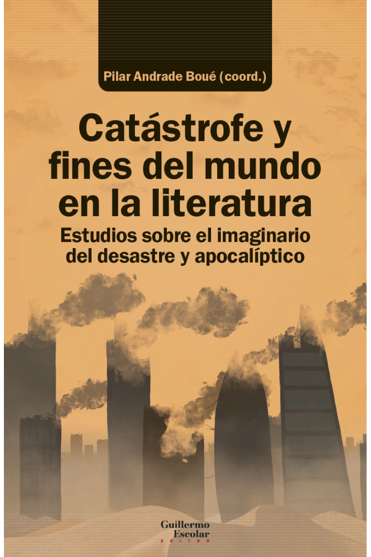 Catástrofe y fines del mundo en la literatura
