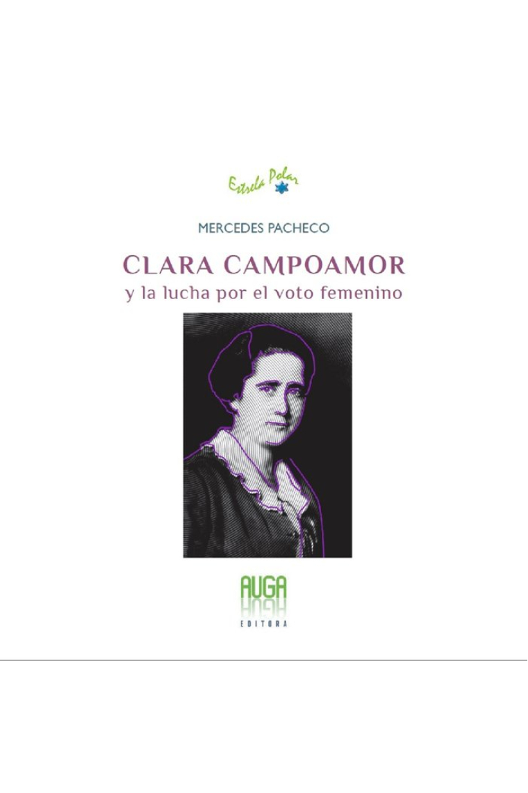 CLARA CAMPOAMOR Y LA LUCHA POR EL VOTO FEMENINO