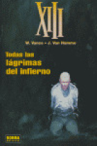 XIII 03. TODAS LAS LÁGRIMAS DEL INFIERNO