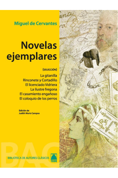 Novelas ejemplares - Colección Biblioteca de Autores Clásicos. Bachillerato