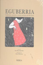 Eguberria. Tradiciones, canciones y cuentos navideños del País Vasco