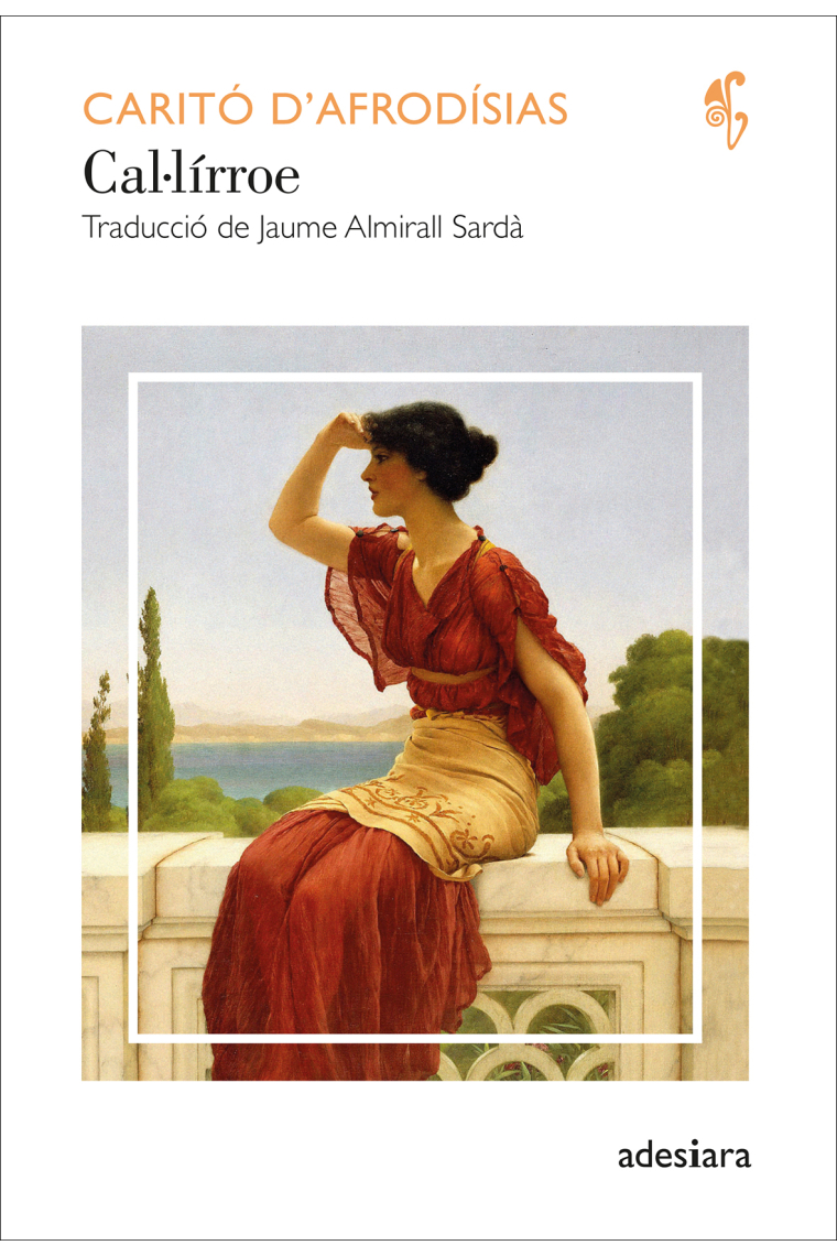 Cal·lírroe (Traducció de Jaume Almirall Sardà)