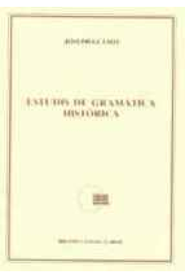 Estudis de gramàtica històrica