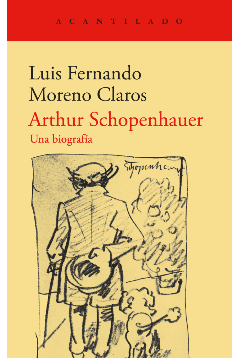 Arthur Schopenhauer (Una biografía)