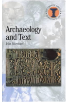 Archaeology and text