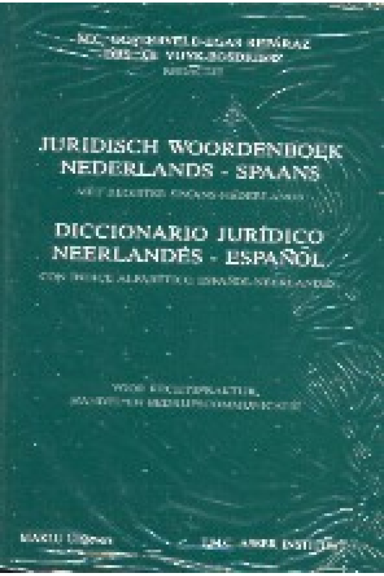 Diccionario jurídico neerlandés-español con índice alfabético español-neerlandés