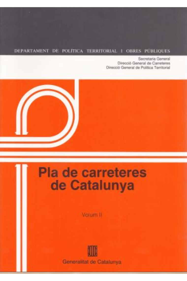 Pla de carreteres de Catalunya (2 Vols.)