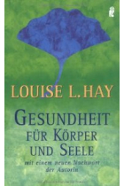 Gesundheit für Körper und Seele