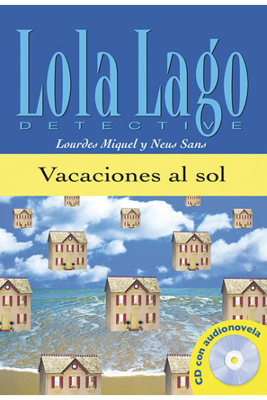 Vacaciones al sol. Libro y CD audio (Nivel A1)