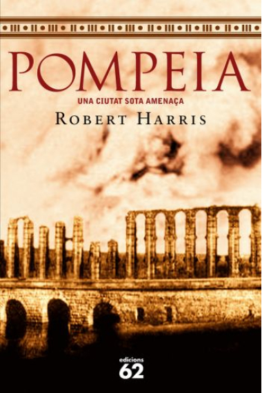 Pompeia: una ciutat sota amenaça