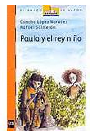 Paula y el rey niño