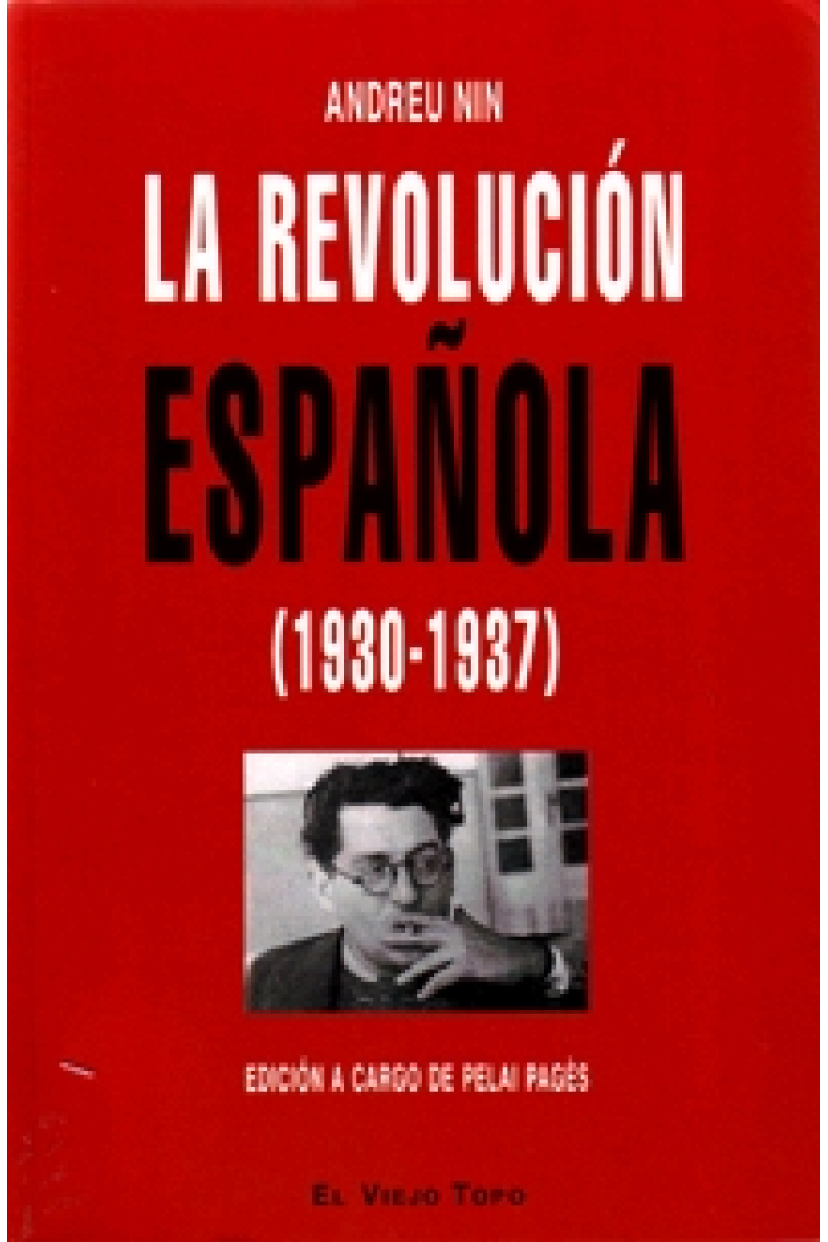 La revolucion española (1930-1037)