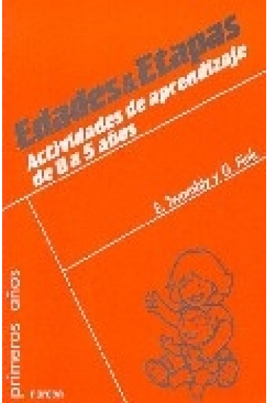 Edades y etapas. Actividades de aprendizaje de 0 a 5 años