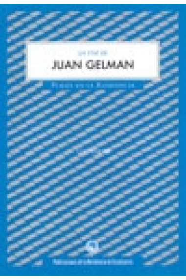 La voz de juan Gelman (Contiene CD)