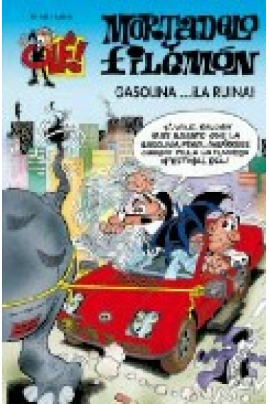 Mortadelo y Fileón 183 Gasolina ¡la ruina!