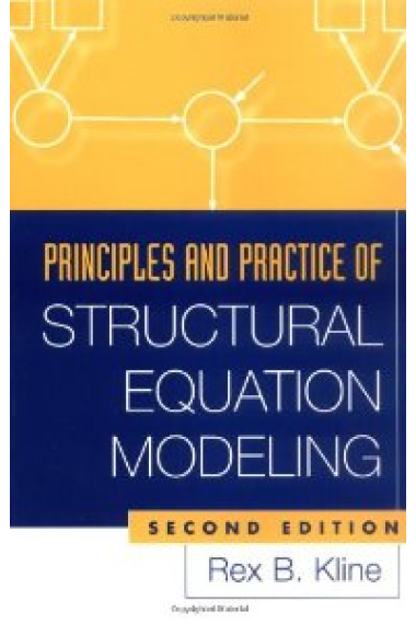 Principles and practice of structural equation modeling