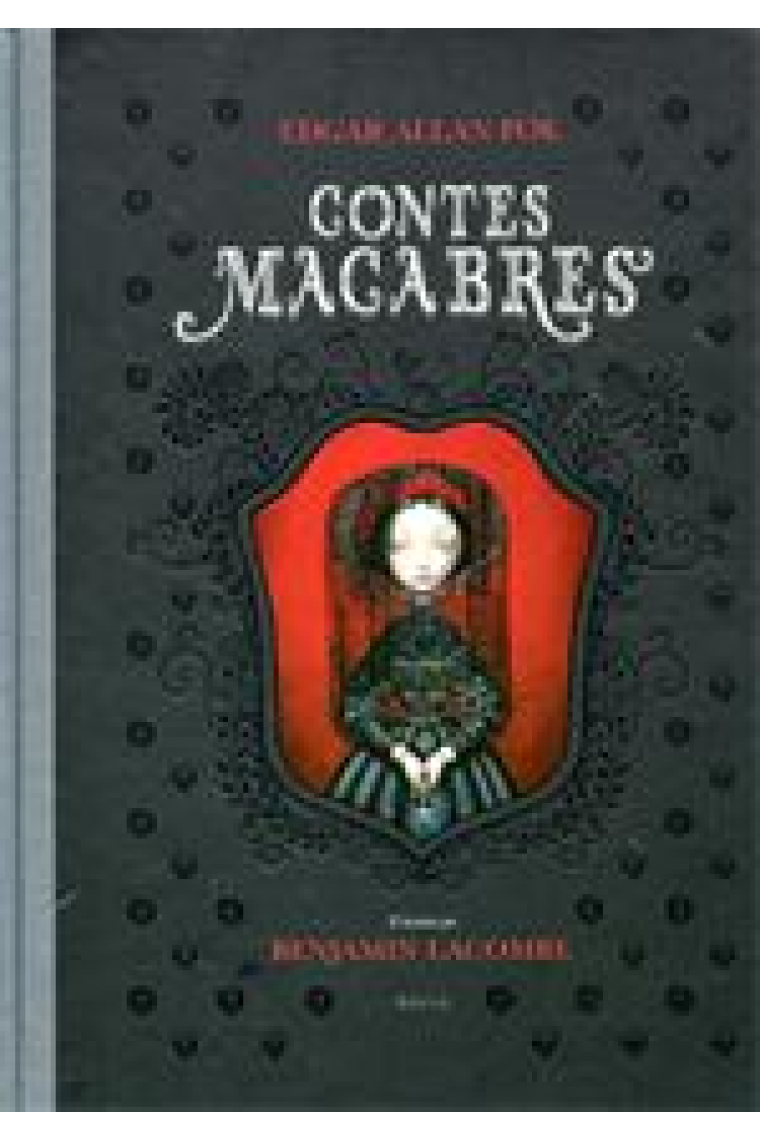 Contes macabres (il·lustrat per Benjamin Lacombe)