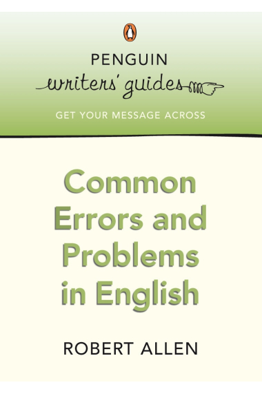 Common Errors and Problems in English (Penguin Writers Guides)