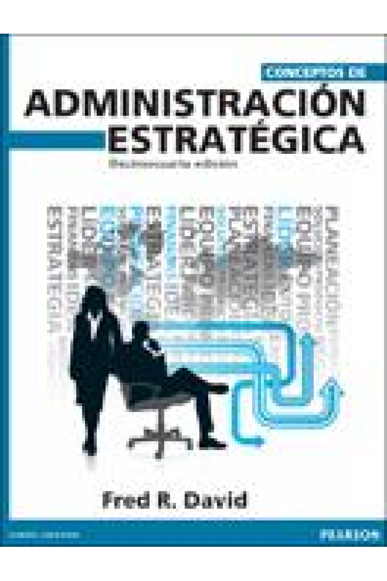 Conceptos de administración estratégica