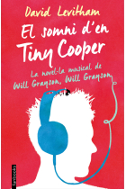 El somni d'en Tiny Cooper