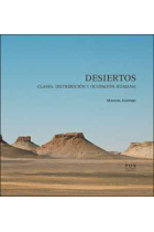 Desiertos. Clases, distribución y ocupación humana