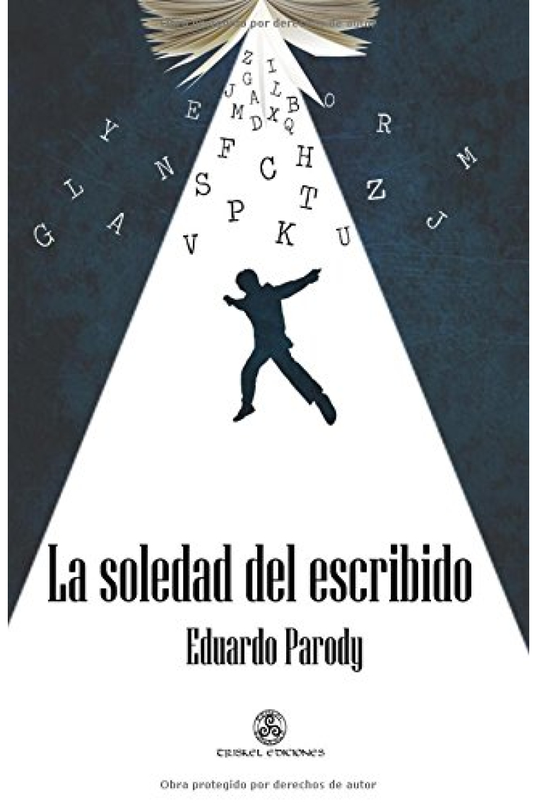 La soledad del escribido