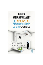 Le nouveau dictionnaire de l'impossible