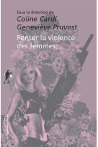 Penser la violence des femmes