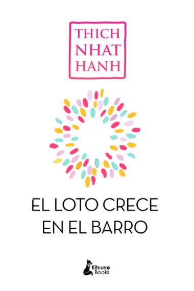 Sin barro no crece el loto