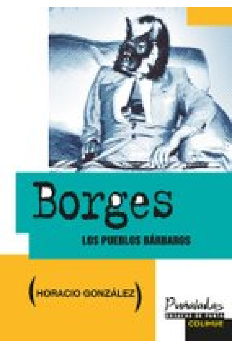 Borges: los pueblos bárbaros