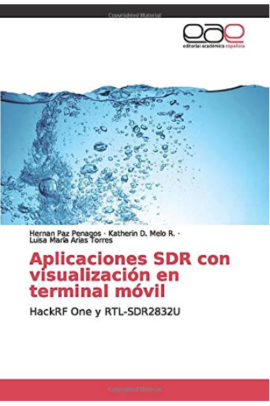 Aplicaciones SDR con visualización en terminal móvil: HackRF One y RTL-SDR2832U