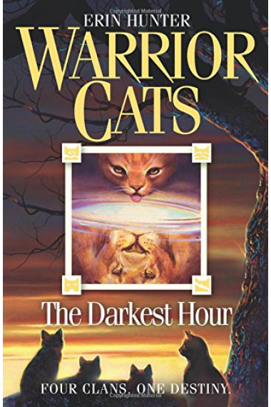 The Darkest Hour (Warrior Cats, Book 6)