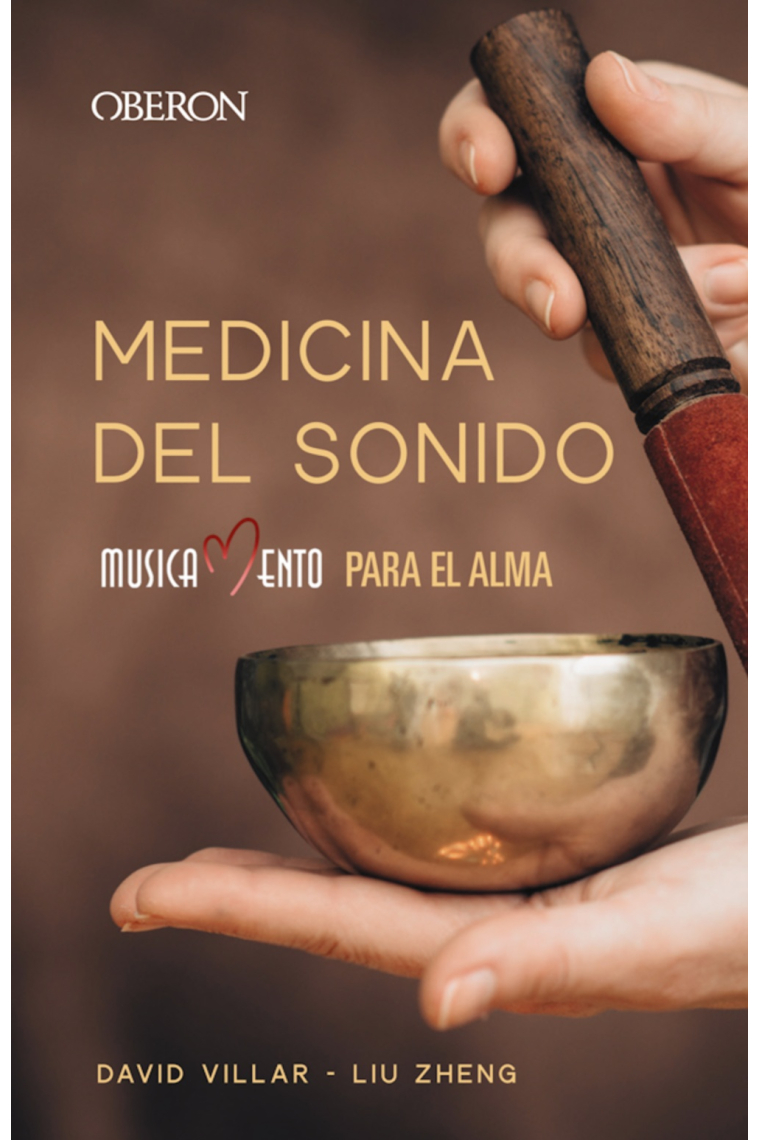 Medicina del sonido. Musicamento para el alma