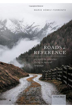 Roads to Reference: An Essay on Reference Fixing in Natural Language