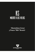 KS - Muerte a los viejos