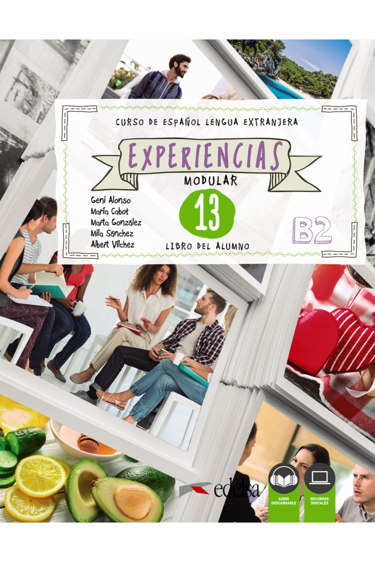 Experiencias 13 (B2). Libro del alumno